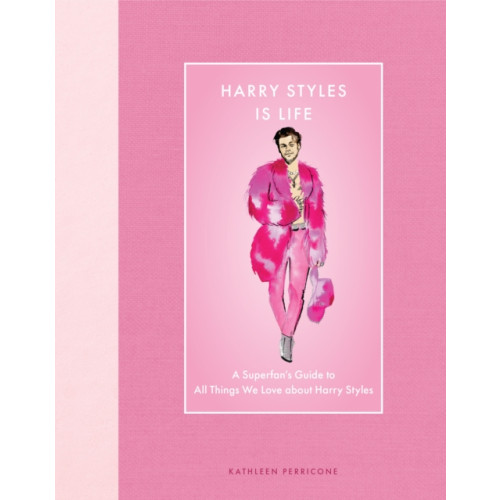 Quarto Publishing Group USA Inc Harry Styles Is Life (inbunden, eng)