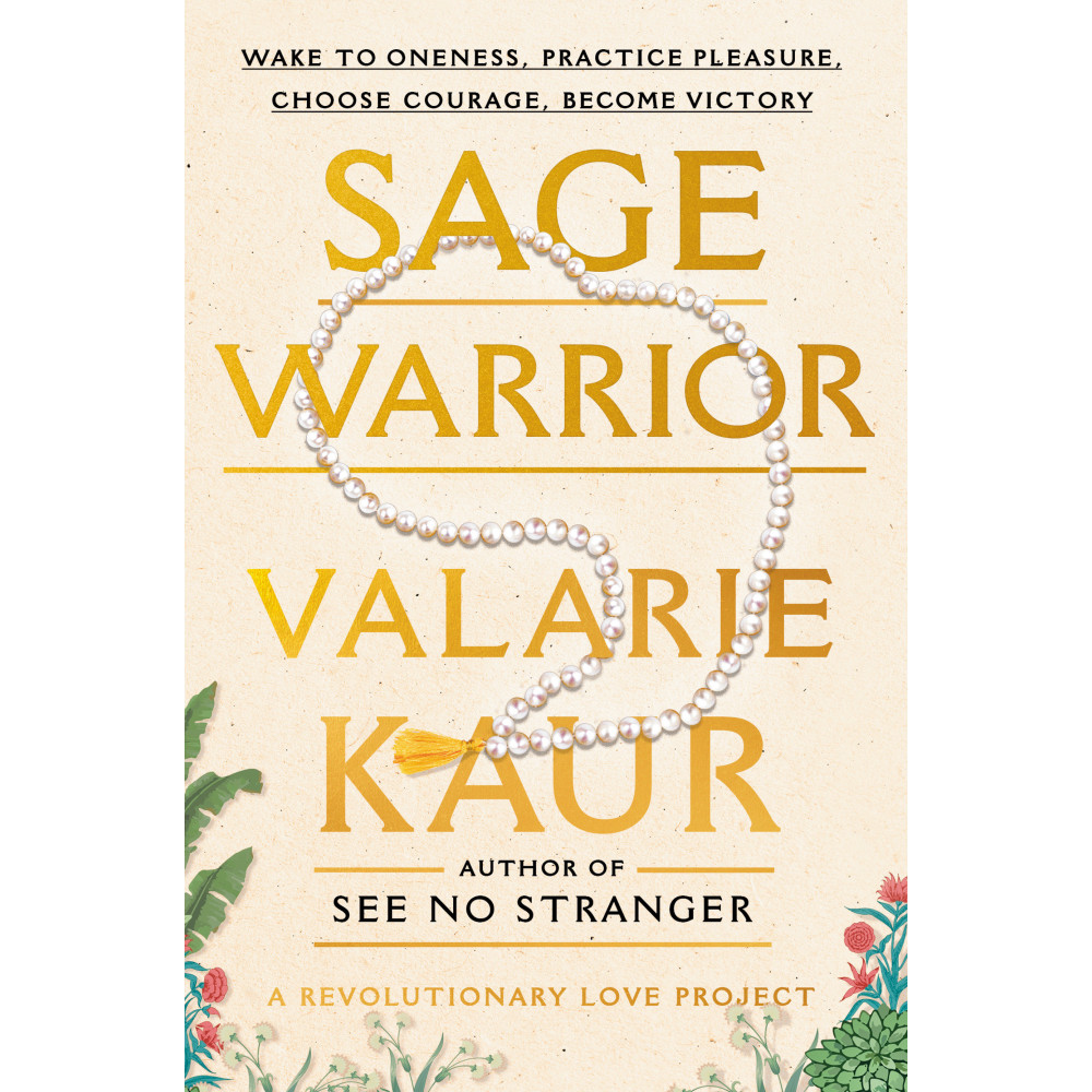 Produktbild för Sage Warrior: Wake to Oneness, Practice Pleasure, Choose Courage, Become Victory (inbunden, eng)