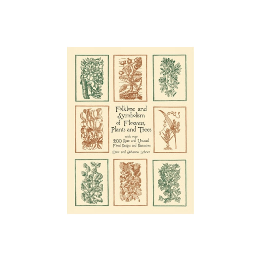 Produktbild för Folklore and Symbolism of Flowers, Plants and Trees (häftad, eng)