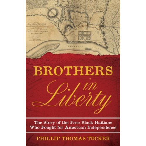 Stackpole Books Brothers in Liberty (inbunden, eng)