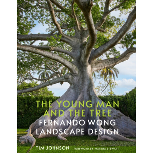 Vendome Press The Young Man and the Tree (inbunden, eng)