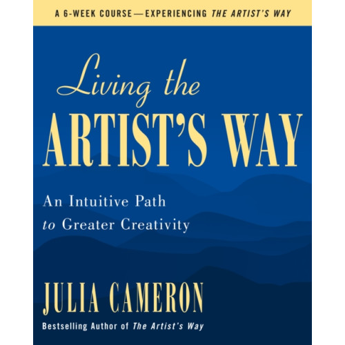 St Martins Pr Living the Artist's Way (häftad, eng)