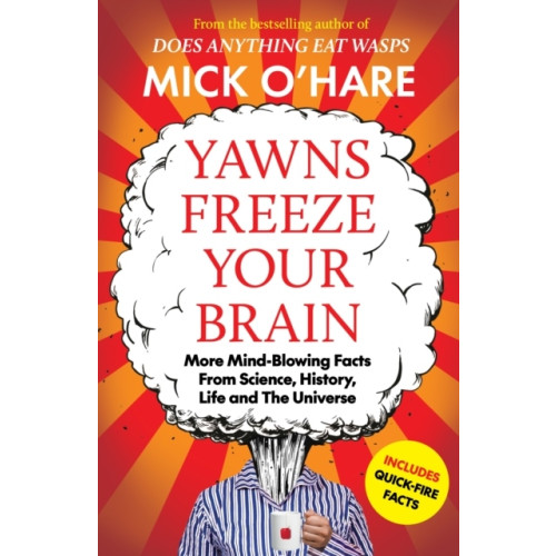 Mick O'Hare Yawns Freeze Your Brain (pocket, eng)