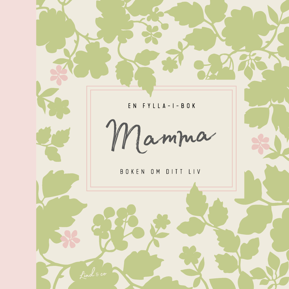 Produktbild för Mamma : boken om ditt liv - en fylla-i-bok (inbunden)