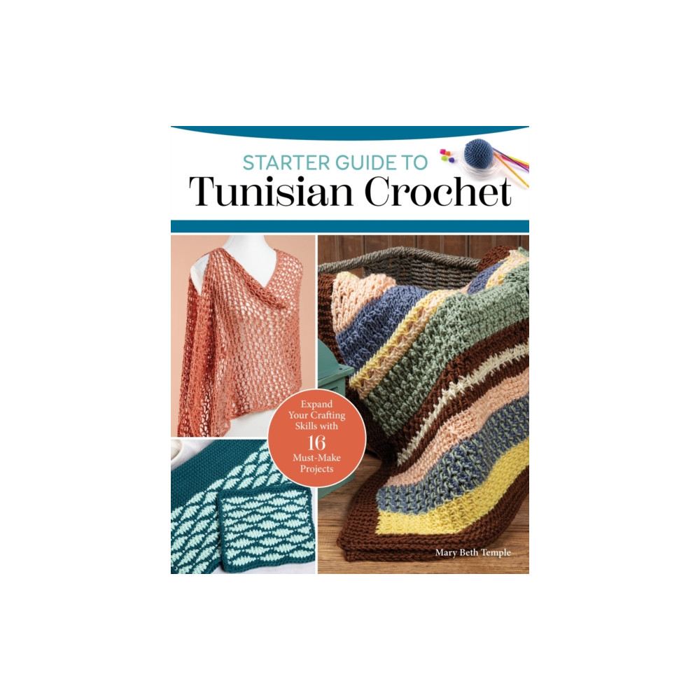 Produktbild för Starter Guide to Tunisian Crochet (häftad, eng)