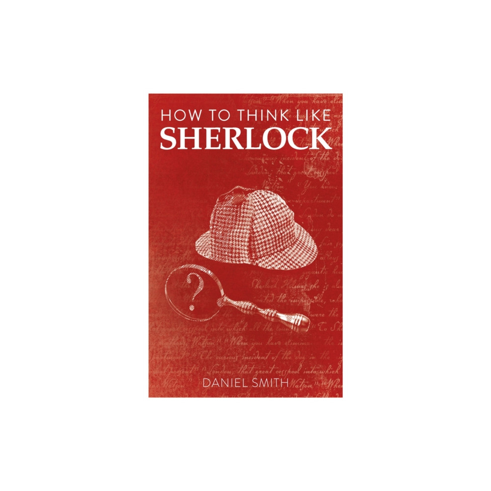 Produktbild för How to Think Like Sherlock (häftad, eng)