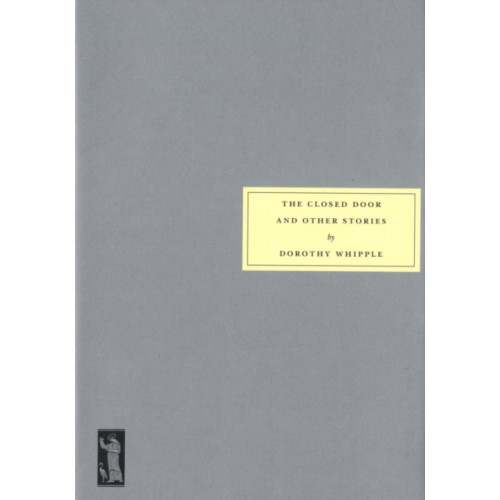 Persephone Books Ltd The Closed Door and Other Stories (häftad, eng)