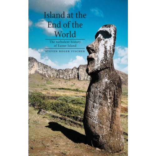 Reaktion Books Island at the End of the World (häftad, eng)