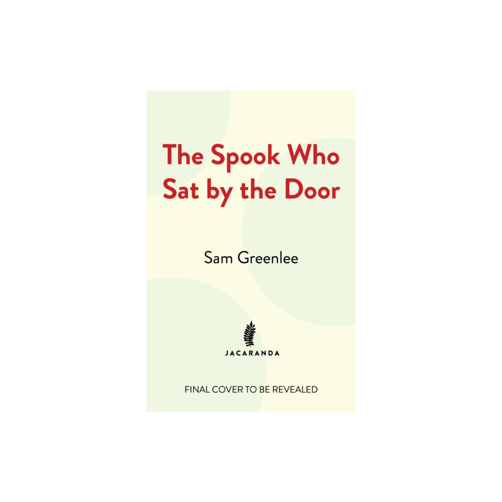 Produktbild för The Spook Who Sat By The Door: The first Black man in the CIA (2024) (inbunden, eng)