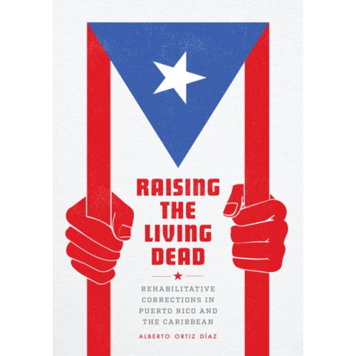 The university of chicago press Raising the Living Dead (häftad, eng)