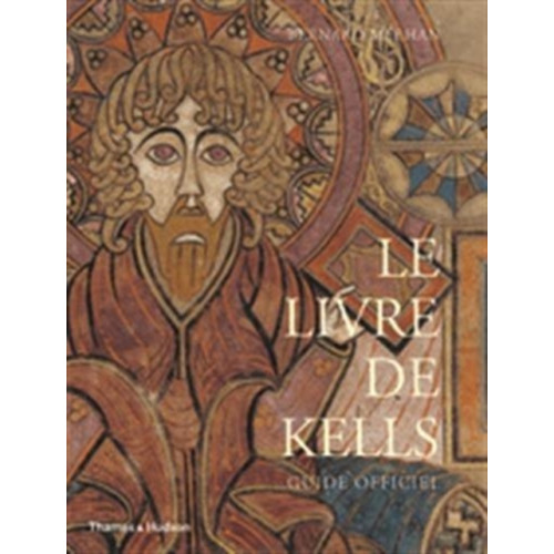 Thames & Hudson Ltd Le Livre de Kells (häftad, eng)