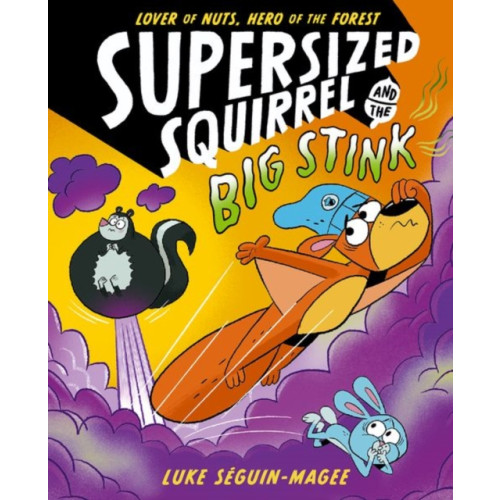 Oxford University Press Supersized Squirrel and the Big Stink (häftad, eng)