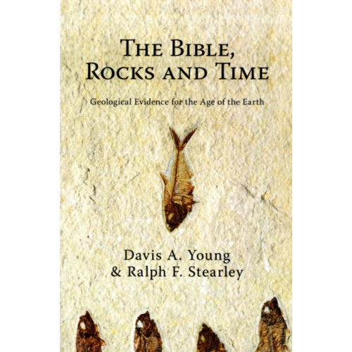 IVP Academic Bible  Rocks and Time  The (häftad, eng)