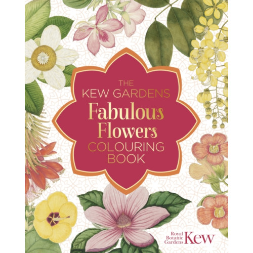 Arcturus publishing ltd The Kew Gardens Fabulous Flowers Colouring Book (häftad, eng)