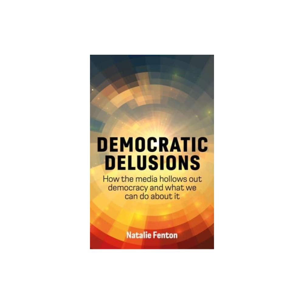Produktbild för Democratic Delusions (häftad, eng)