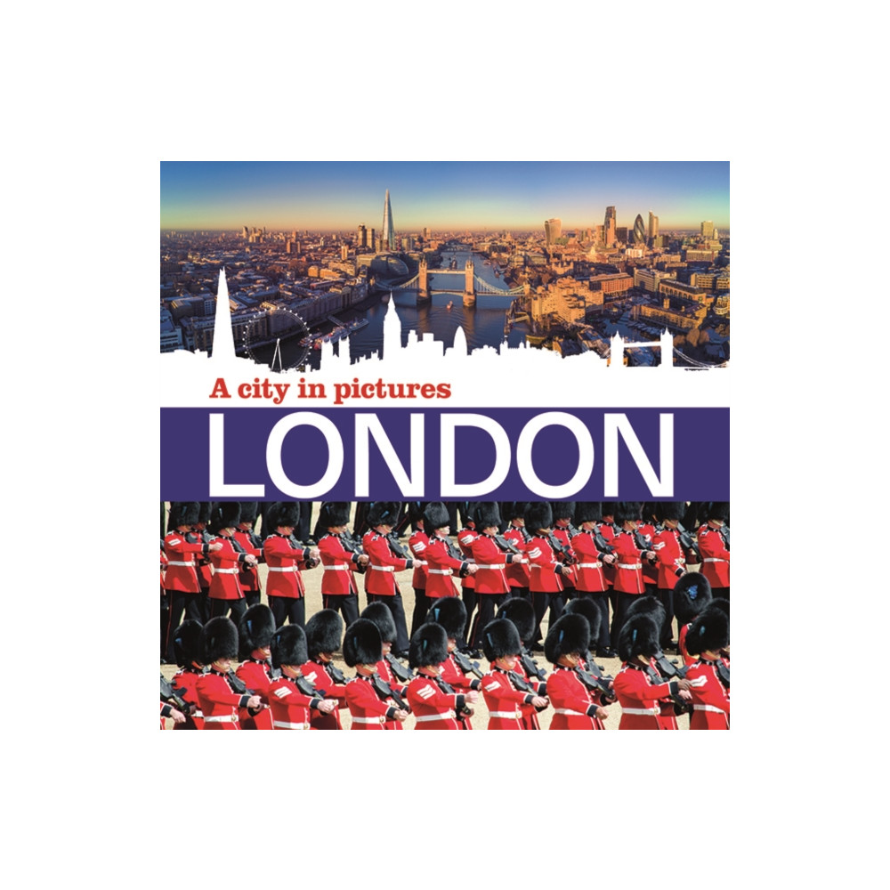 Produktbild för London - A City in Pictures (häftad, eng)