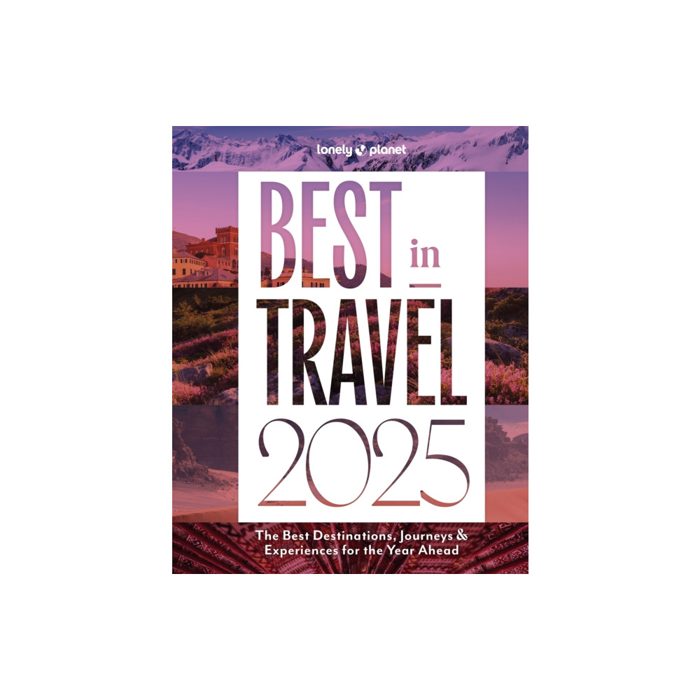 Produktbild för Lonely Planet Best in Travel 2025 (inbunden, eng)