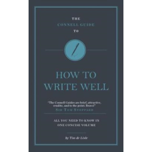 CONNELL PUBLISHING LTD The Connell Guide To How to Write Well (häftad, eng)