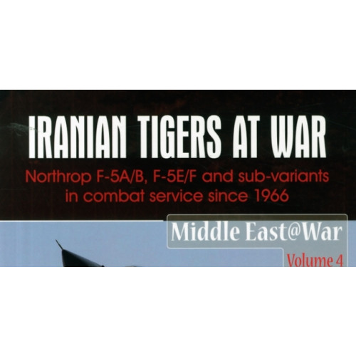 Helion & Company Iranian Tigers at War (häftad, eng)