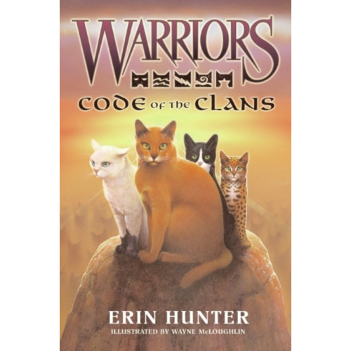 Harpercollins publishers inc Warriors: Code of the Clans (inbunden, eng)