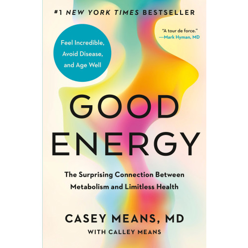 Casey Means Good Energy (inbunden, eng)