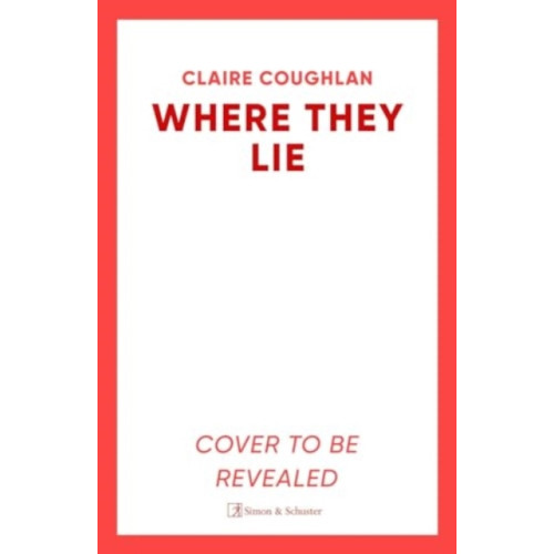 Simon & Schuster Ltd Where They Lie (häftad, eng)