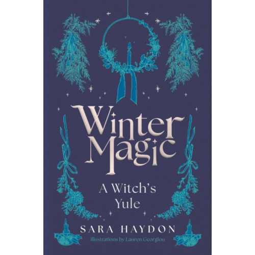 Sara Haydon Winter Magic (inbunden, eng)