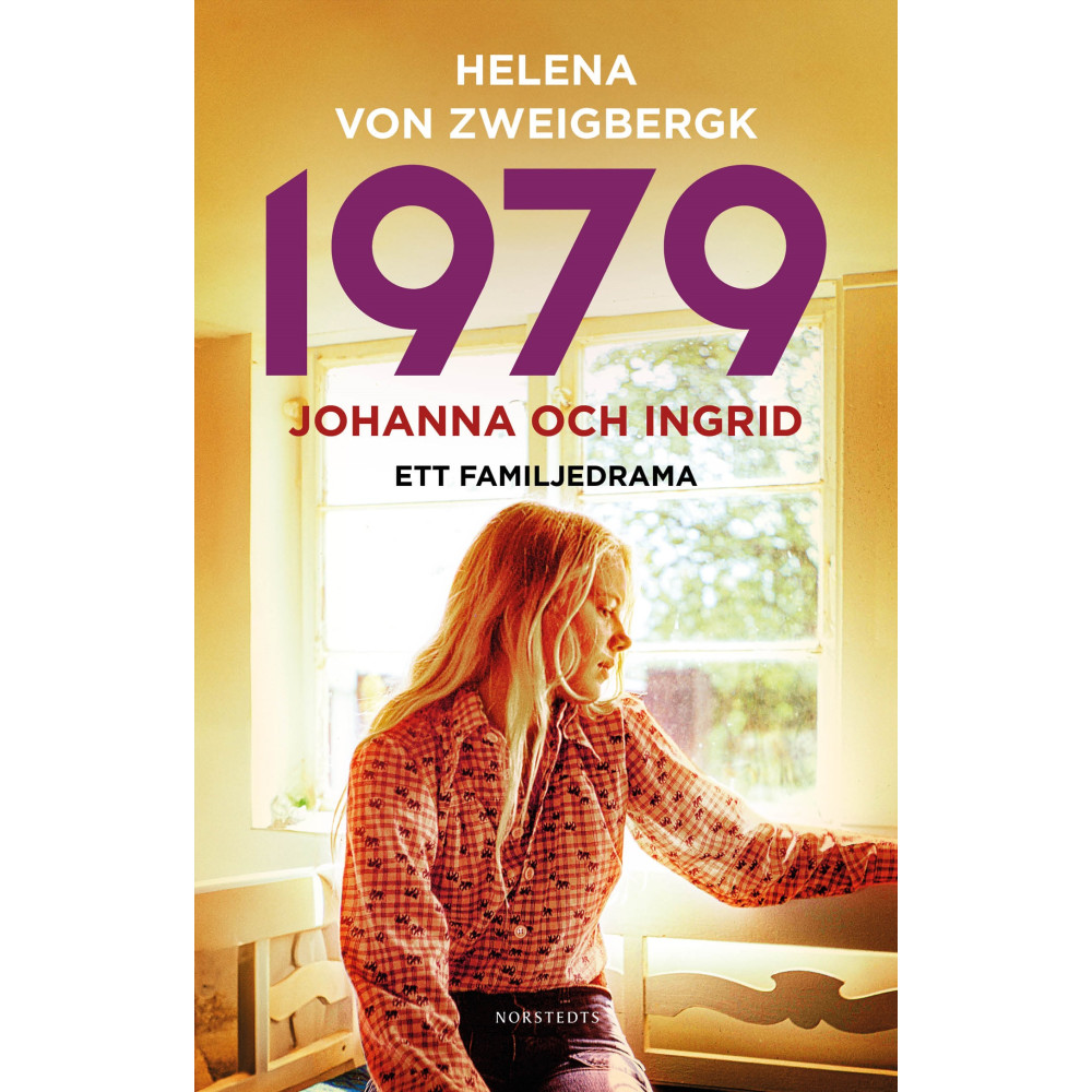 Produktbild för 1979 : Johanna och Ingrid - ett familjedrama (pocket)