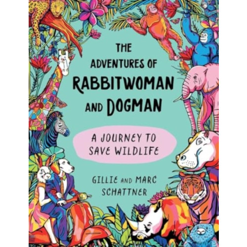 Skyhorse Publishing The Adventures of Rabbitwoman and Dogman (inbunden, eng)