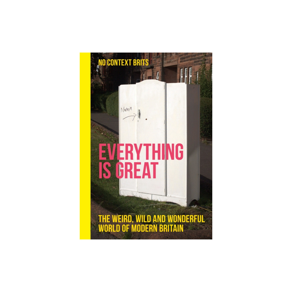 Produktbild för Everything is Great (inbunden, eng)