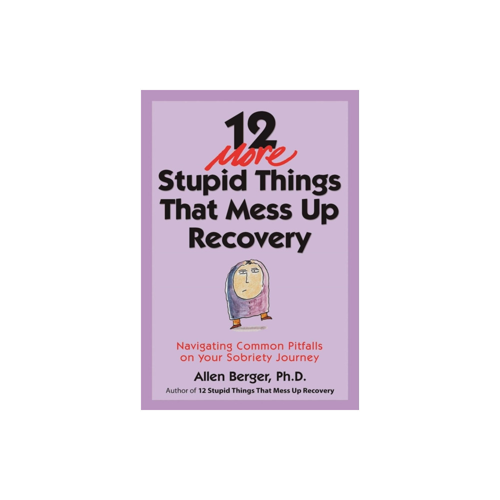 Produktbild för 12 More Stupid Things That Mess Up Recovery (häftad, eng)