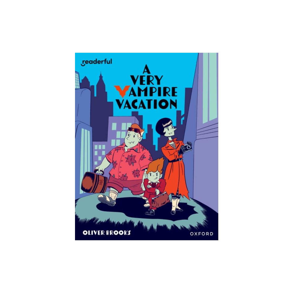 Produktbild för Readerful Independent Library: Oxford Reading Level 19: A Very Vampire Vacation (häftad, eng)