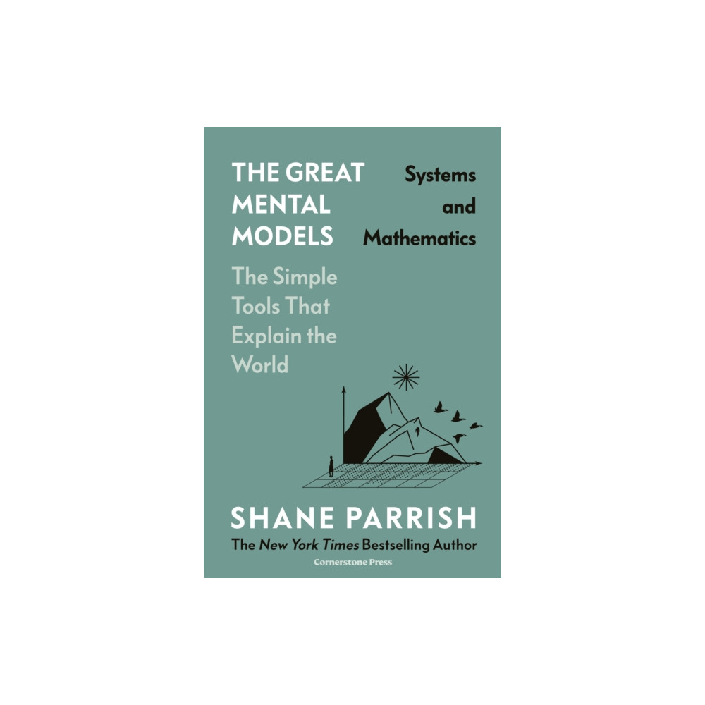 Produktbild för The Great Mental Models: Systems and Mathematics (inbunden, eng)