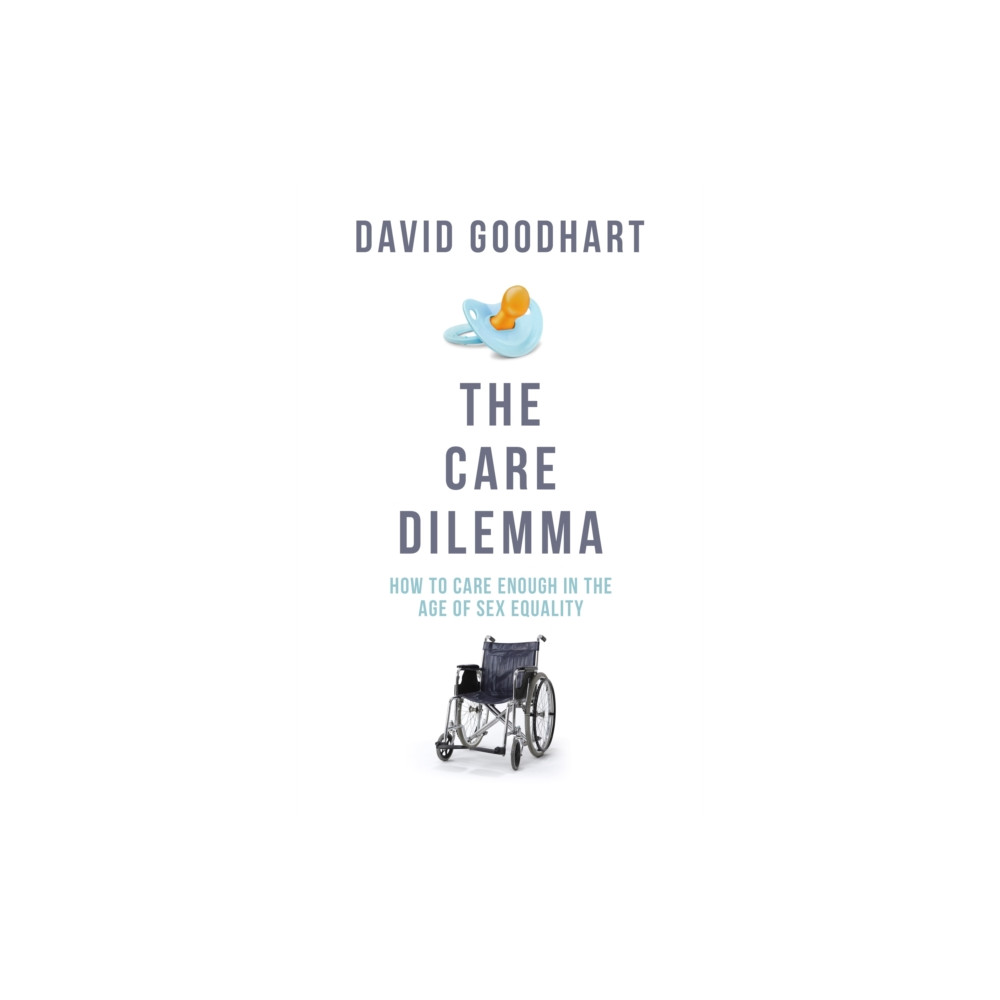 Produktbild för The Care Dilemma (inbunden, eng)