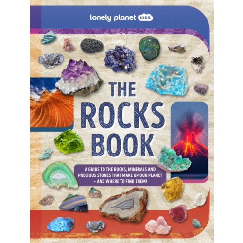 Lonely Planet Global Limited Lonely Planet Kids The Rocks Book (inbunden, eng)