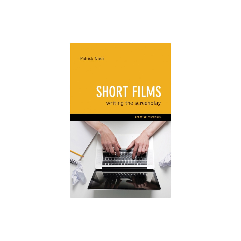Produktbild för Short Films: Writing the Screenplay (häftad, eng)