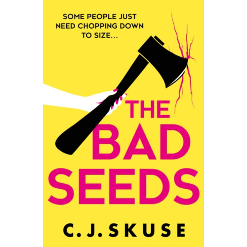 HarperCollins Publishers The Bad Seeds (häftad, eng)