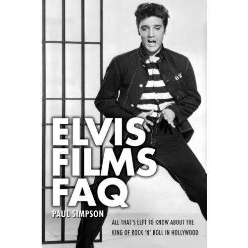 Hal Leonard Corporation Elvis Films FAQ (häftad, eng)