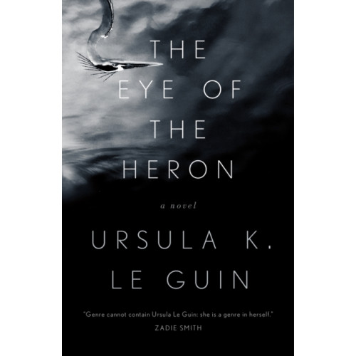 Tor Publishing Group The Eye of the Heron (häftad, eng)