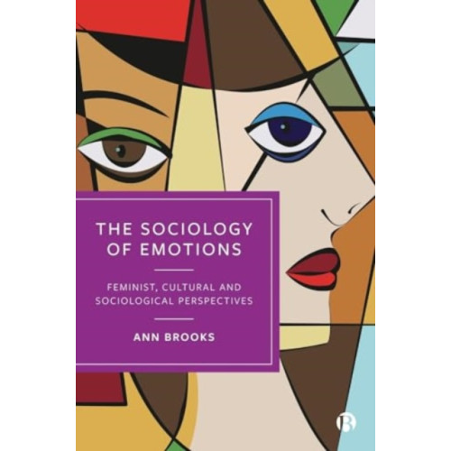 Bristol University Press The Sociology of Emotions (häftad, eng)