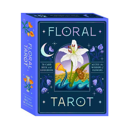 Nina Pace Floral Tarot: Access the wisdom of flowers: 78 cards and guidebook