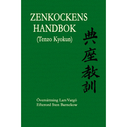 Eihei Dogen Zenji Zenkockens handbok (Tenzo Kyokun) (bok, halvklotband)