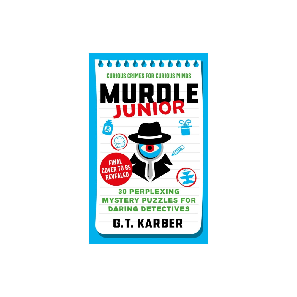 Produktbild för Murdle Junior: Curious Crimes for Curious Minds (häftad, eng)