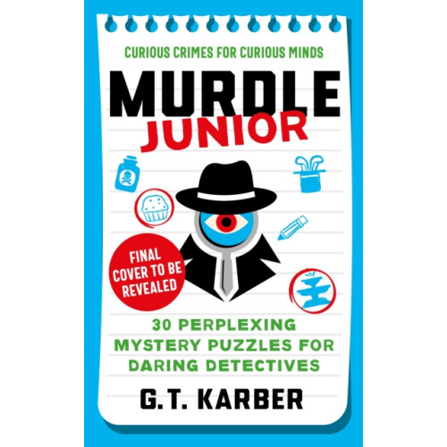 Profile Books Ltd Murdle Junior: Curious Crimes for Curious Minds (häftad, eng)