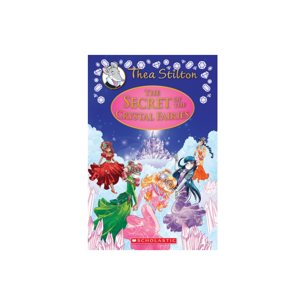 Produktbild för The Secret of the Crystal Fairies (Thea Stilton: Special Edition #7) (häftad, eng)