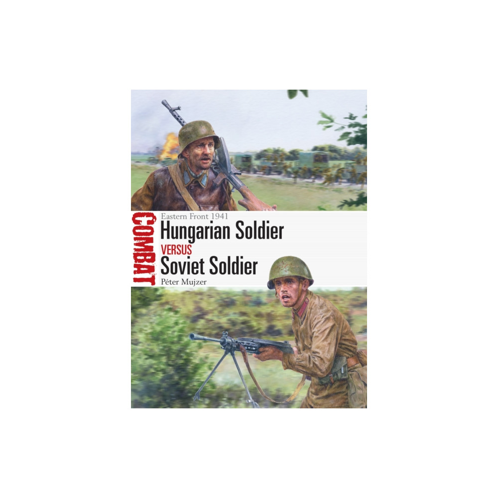 Produktbild för Hungarian Soldier vs Soviet Soldier (häftad, eng)