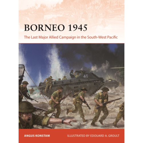 Bloomsbury Publishing PLC Borneo 1945 (häftad, eng)