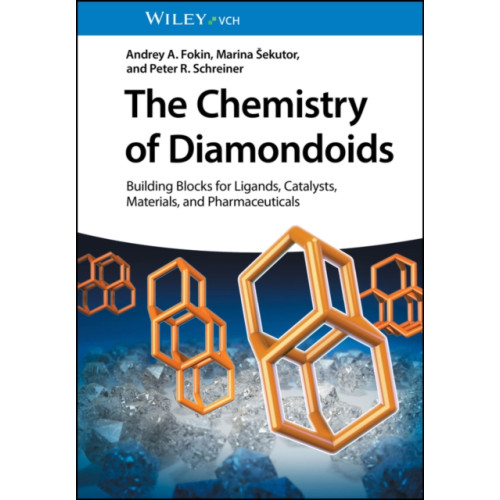 Wiley-VCH Verlag GmbH The Chemistry of Diamondoids (inbunden, eng)