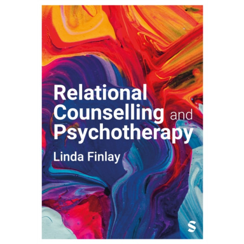Sage Publications Ltd Relational Counselling and Psychotherapy (häftad, eng)