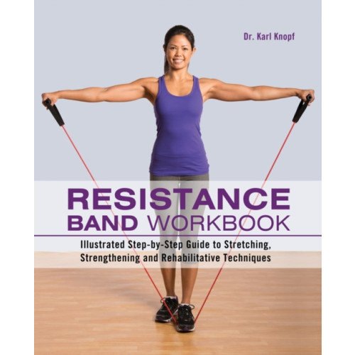 Ulysses Press Resistance Band Workbook (häftad, eng)